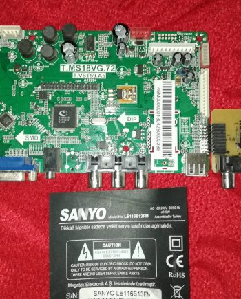 T.MS18VG.72 T.VST59.A5  SANYO LE116S13FM  ANAKART